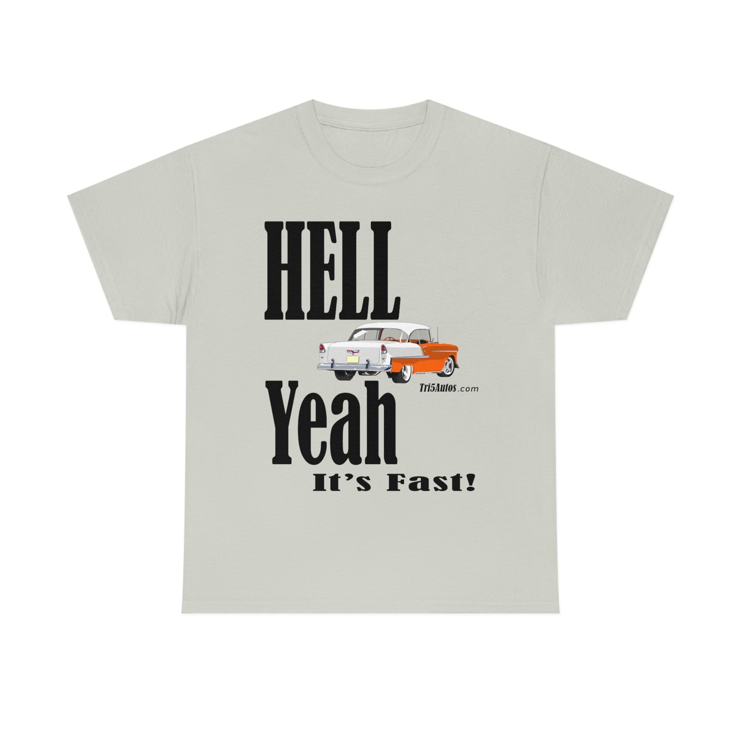 55 Hell Yeah It's Fast Orange White Dark Unisex Heavy Cotton Tee